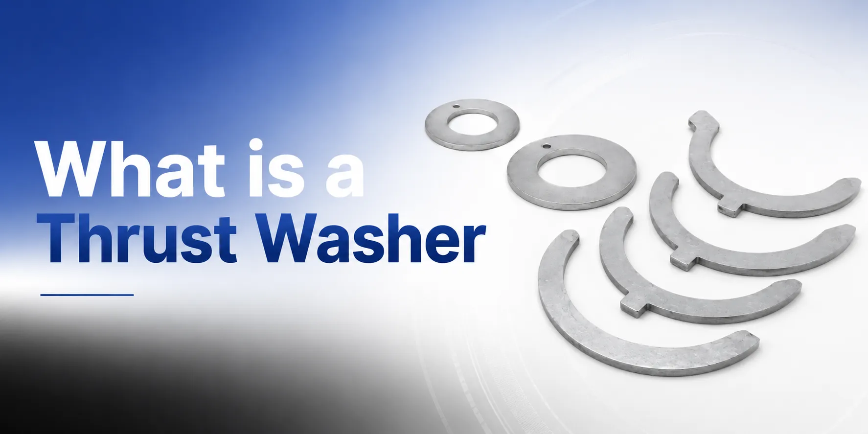What Is A Thrust Washer