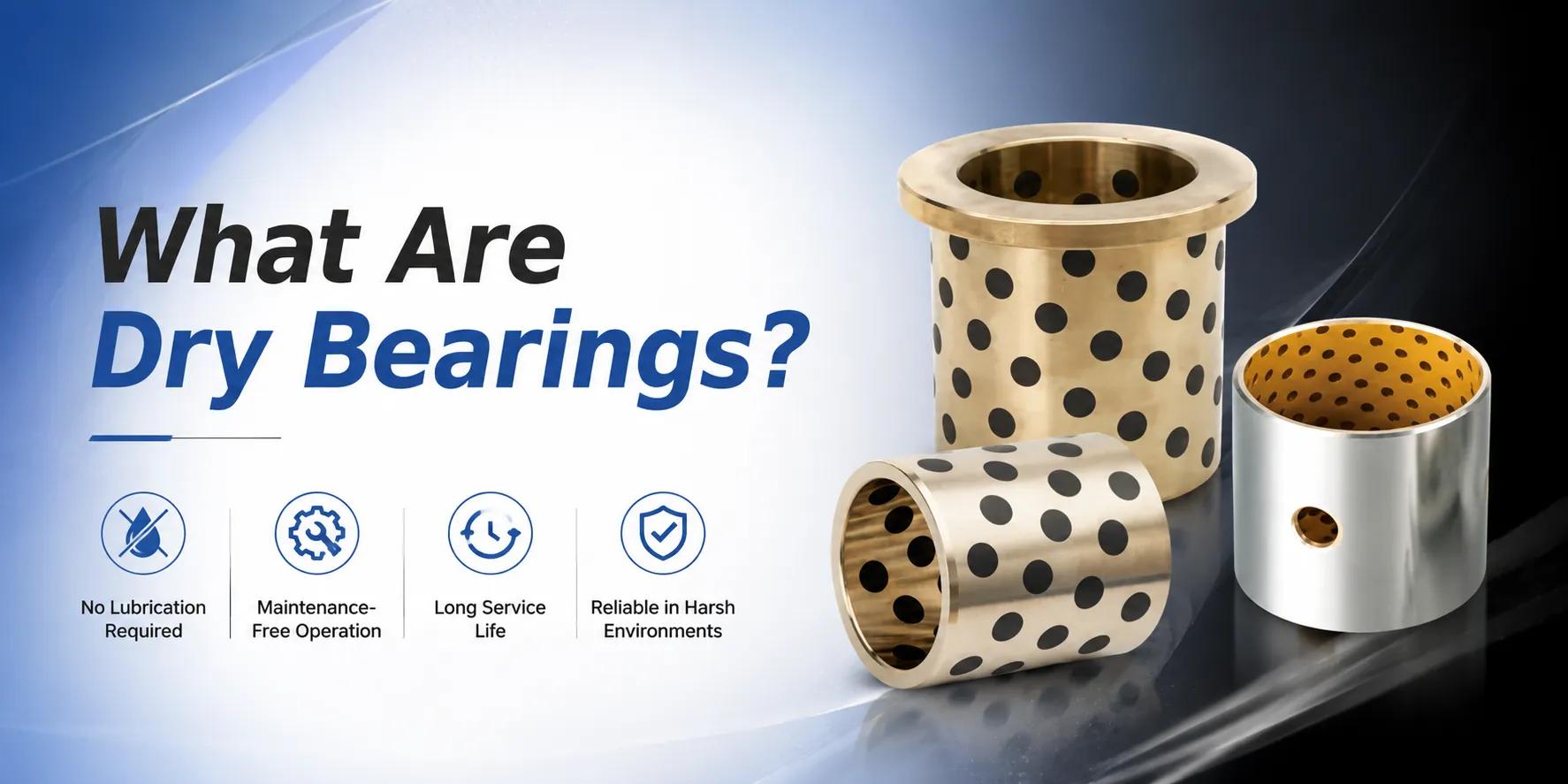 Dry Running Bearings