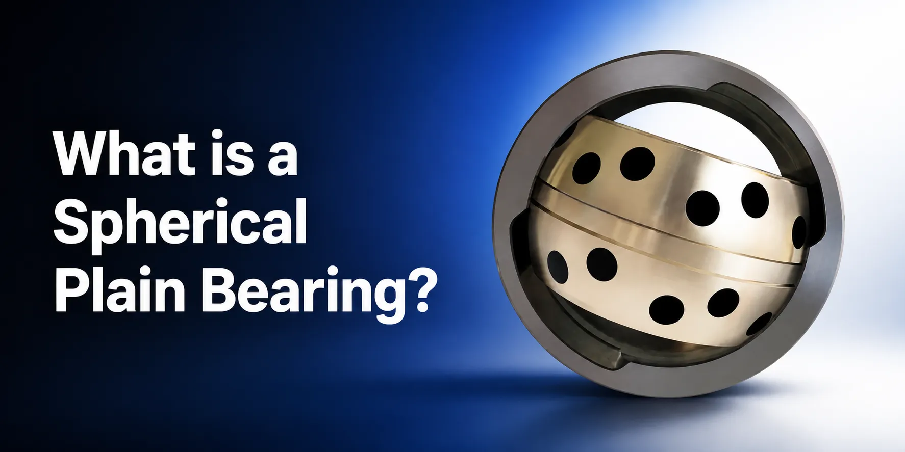 The Banner Of What Is A Spherical Plain Bearing