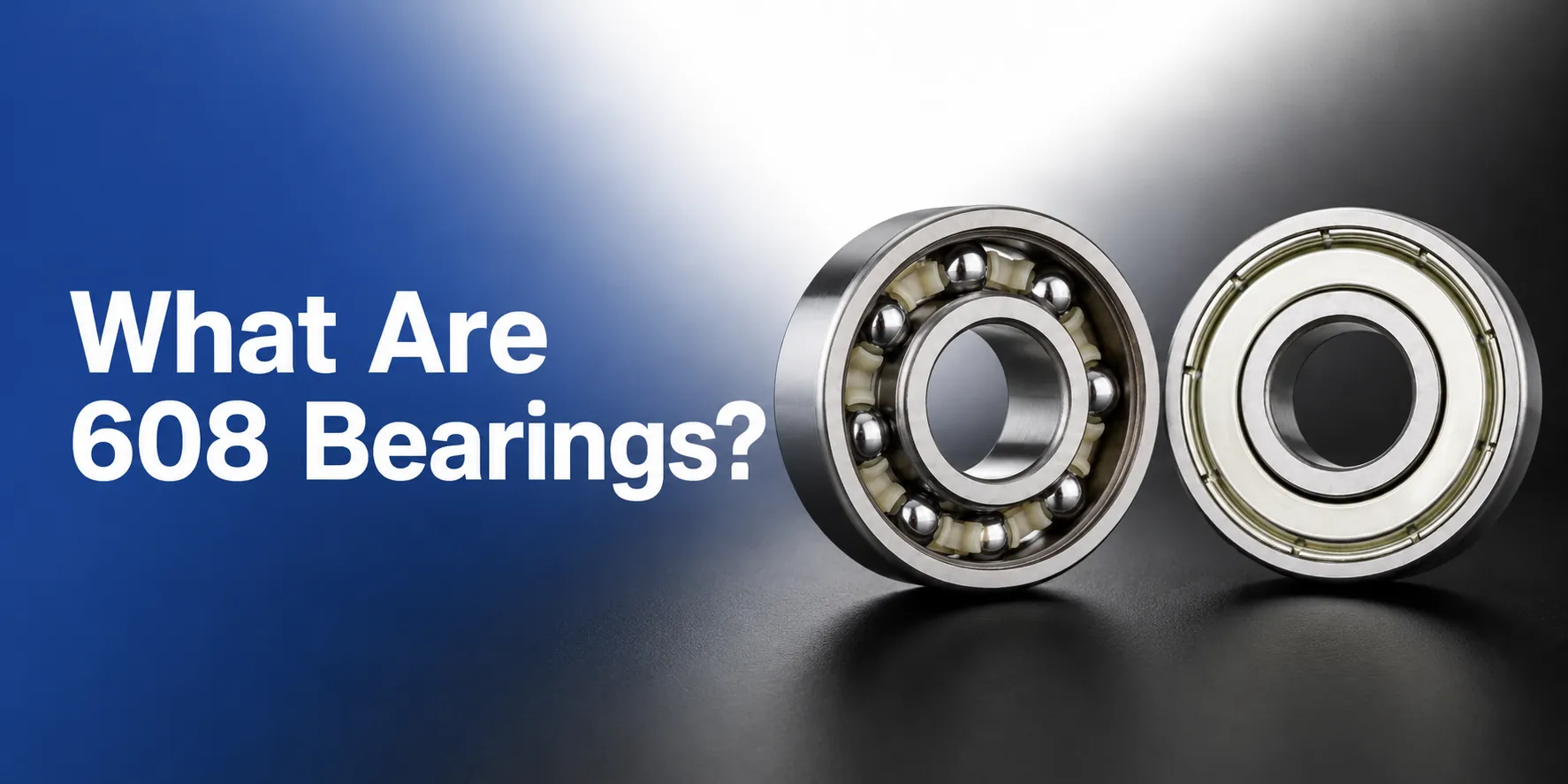 What Are 608 Bearings Banner